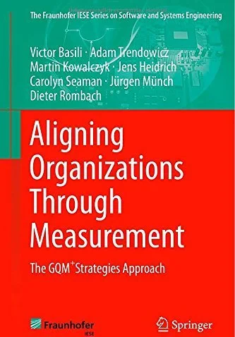 Coperta cărții "Aligning Organizations Through Measurement" de Basili