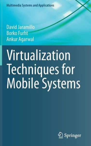 Coperta cărții "Virtualization Techniques for Mobile Systems" de Jaramillo