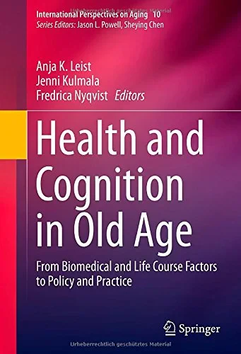 Coperta cărții "Health and Cognition in Old Age" de Leist