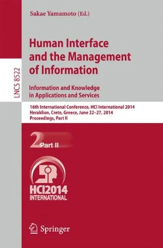 Coperta cărții "Human Interface and the Management of Information. Information and Knowledge in Applications and Services" de Yamamoto