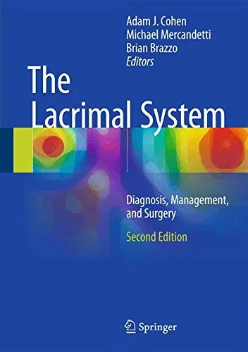 Coperta cărții "The Lacrimal System  Diagnosis, Management, and Surgery, Second Edition" de Michael, Cohen, Adam J., Mercandetti, Brazzo, Brian (Eds.)