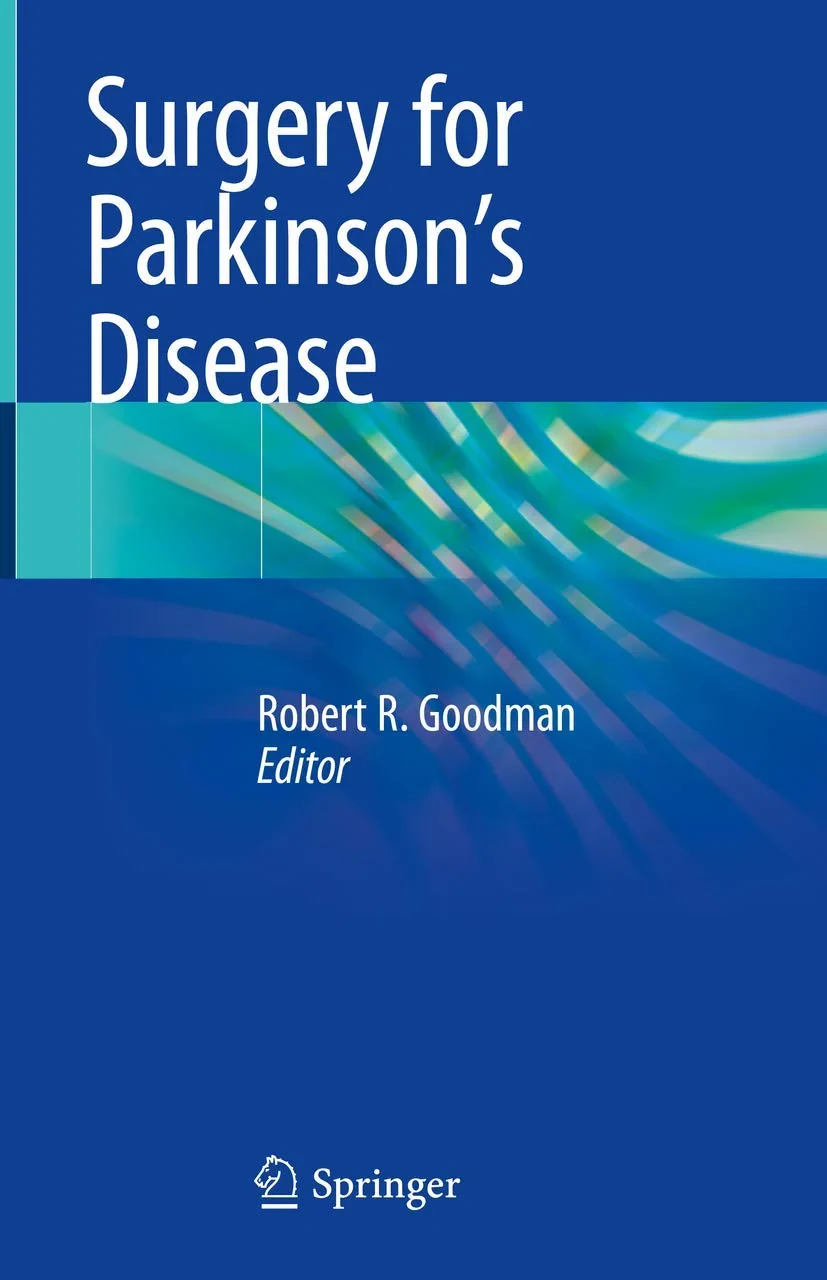 Coperta cărții "Surgery for Parkinson's Disease" de Robert R. Goodman, Goodman