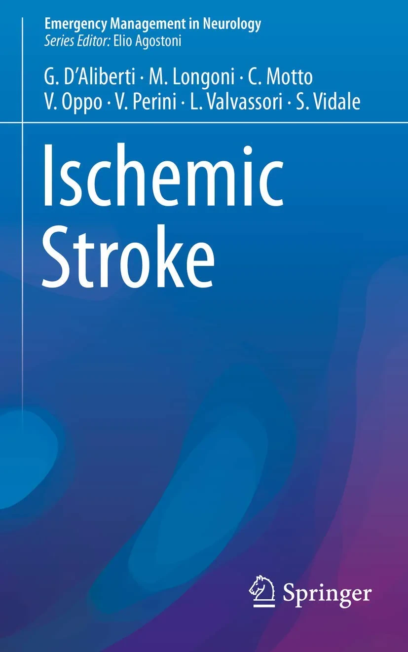 Coperta cărții "Ischemic Stroke" de Marco Longoni, Giuseppe D'Aliberti, D�Aliberti