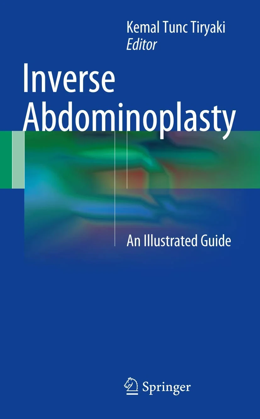 Coperta cărții "Inverse Abdominoplasty: An Illustrated Guide" de Kemal Tunc Tiryaki
