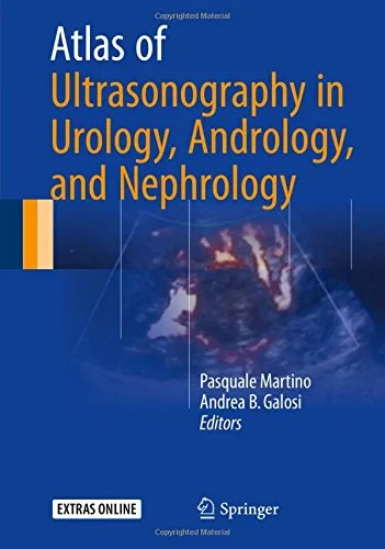 Coperta cărții "Atlas of Ultrasonography in Urology, Andrology, and Nephrology" de Pasquale Martino, Andrea B. Galosi