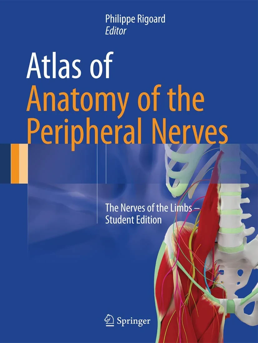 Coperta cărții "Atlas of Anatomy of the Peripheral Nerves" de Rigoard