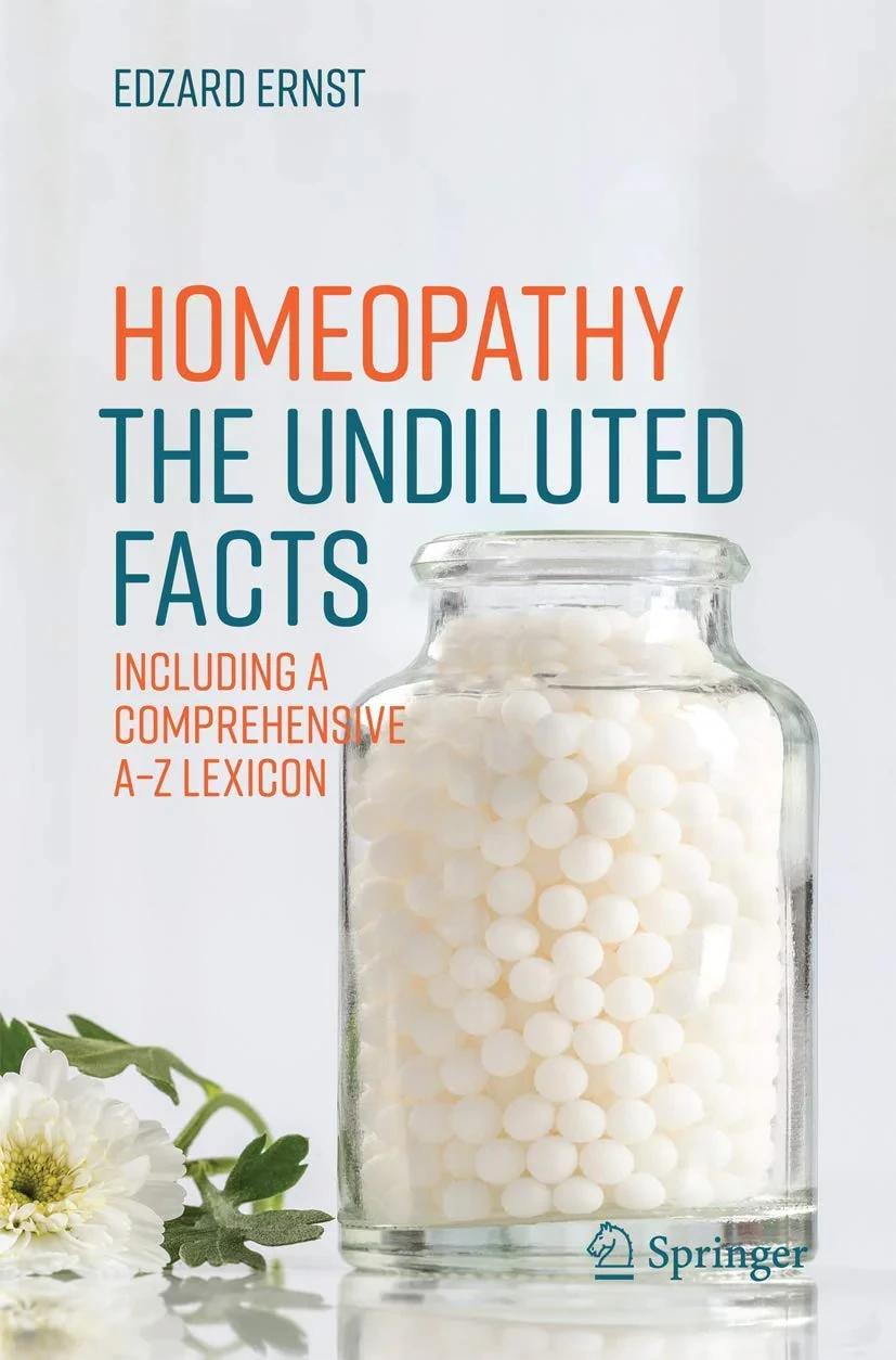 Coperta cărții "Homeopathy - The Undiluted Facts: Including a Comprehensive A-Z Lexicon" de Edzard Ernst