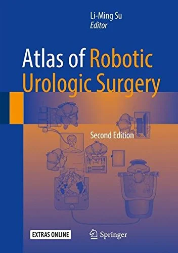 Coperta cărții "Atlas of Robotic Urologic Surgery" de Li-Ming Su