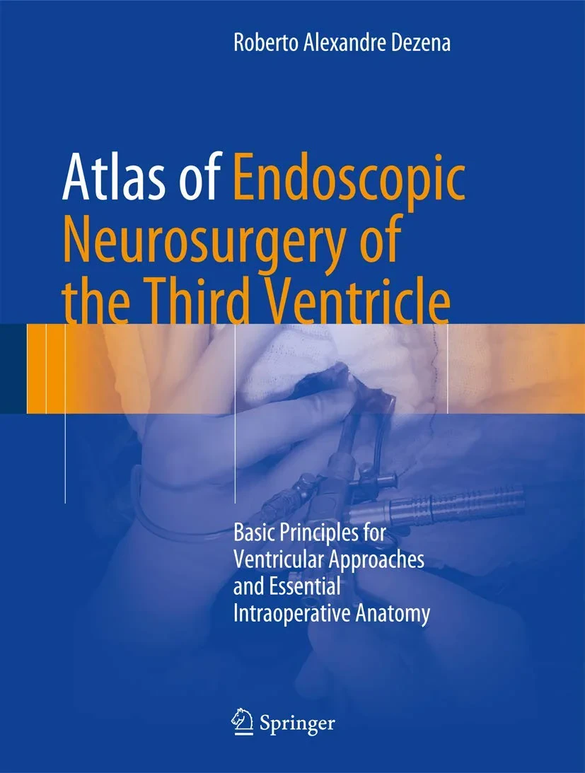 Atlas of Endoscopic Neurosurgery of the Third Vent...