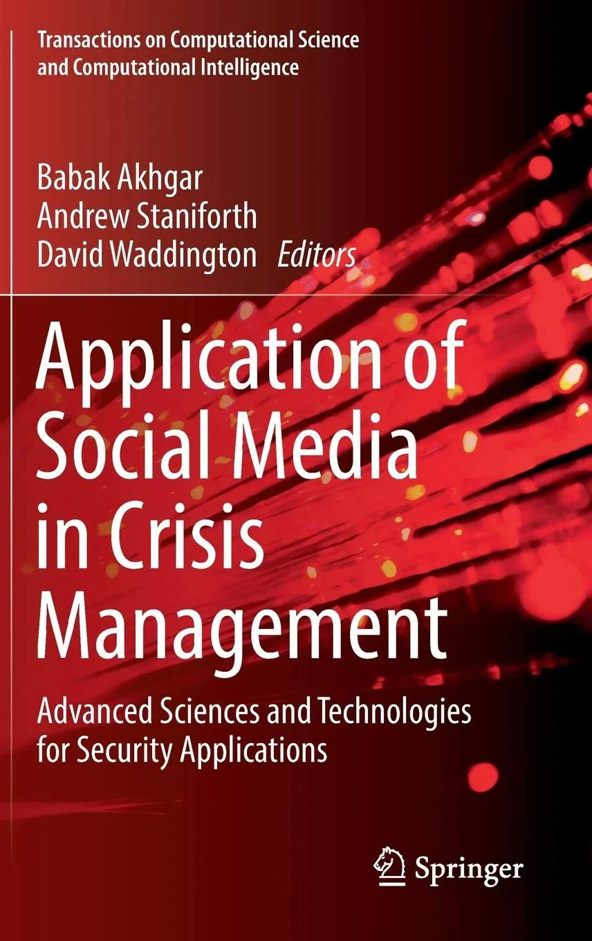 Coperta cărții "Application of Social Media in Crisis Management" de Babak Akhgar, Andrew Staniforth, David Waddington