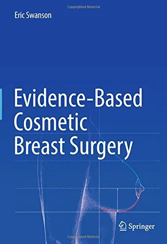 Coperta cărții "Evidence-Based Cosmetic Breast Surgery" de Eric Swanson