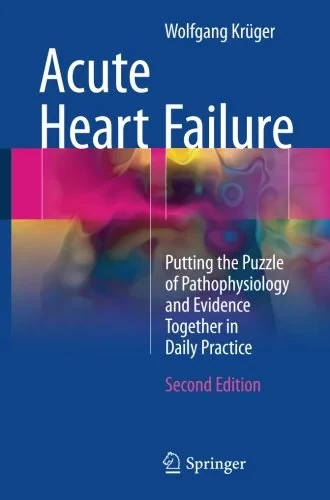 Coperta cărții "Acute Heart Failure: Putting the Puzzle of Pathophysiology and Evidence Together in Daily Practice " de Wolfgang Krüger