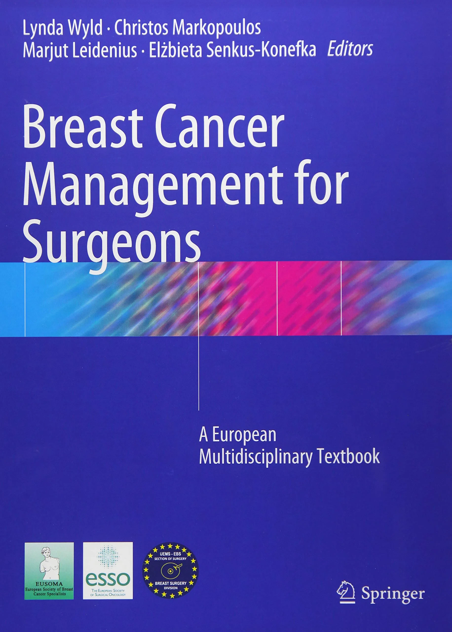 Breast Cancer Management for Surgeons: A European ...