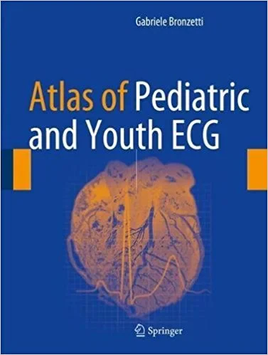 Coperta cărții "Atlas of Pediatric and Youth ECG" de Gabriele Bronzetti