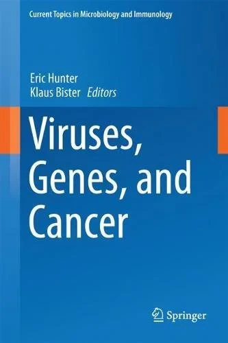 Coperta cărții "Viruses, Genes, and Cancer (Current Topics in Microbiology and Immunology)" de Eric Hunter, Klaus Bister