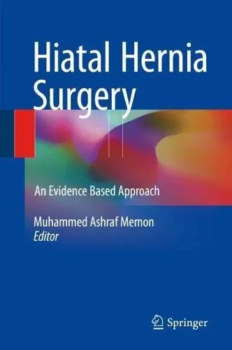 Coperta cărții "Hiatal Hernia Surgery: An Evidence Based Approach" de Muhammed Ashraf Memon