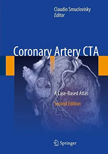 Coronary Artery CTA: A Case-Based Atlas