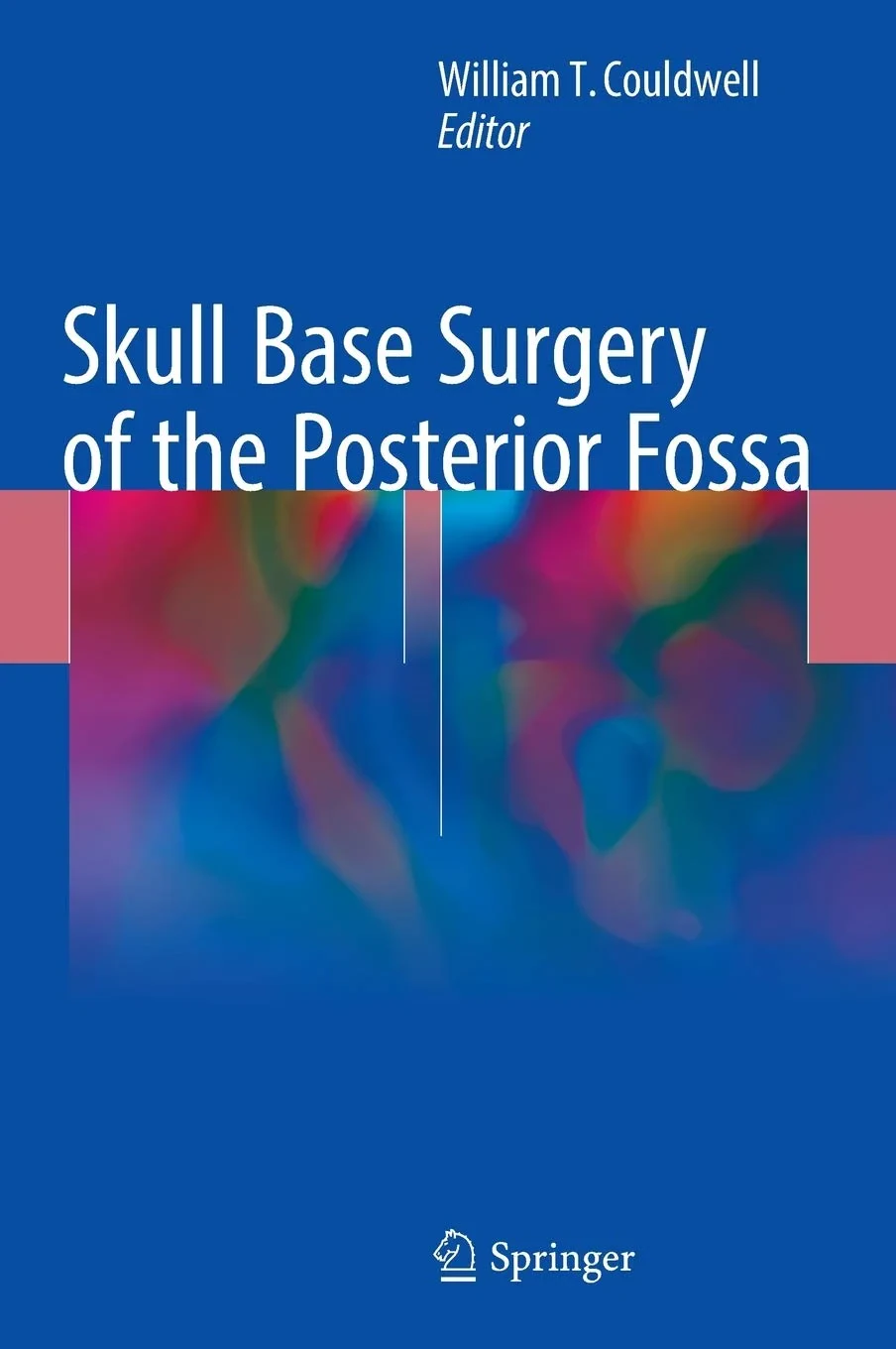 Coperta cărții "Skull Base Surgery of the Posterior Fossa" de Couldwell