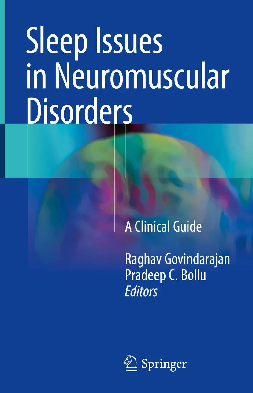 Coperta cărții "Sleep Issues in Neuromuscular Disorders: A Clinical Guide" de Raghav Govindarajan, Pradeep C. Bollu