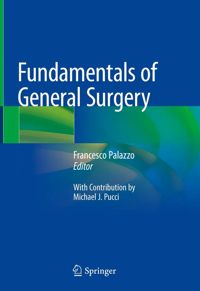 Coperta cărții "Fundamentals of General Surgery" de Francesco Palazzo, Michael J Pucci