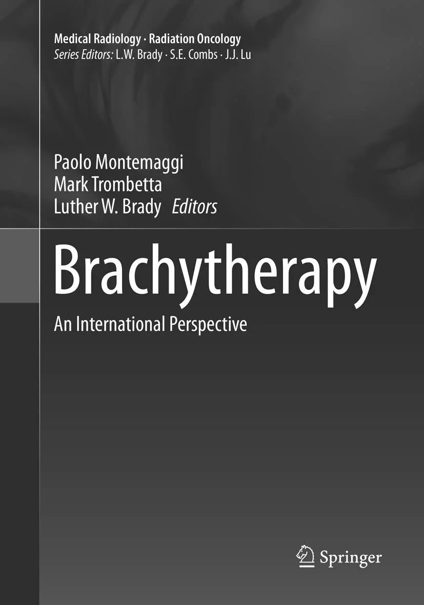 Coperta cărții "Brachytherapy: An International Perspective" de Paolo Montemaggi, Mark Trombetta, Luther W. Brady
