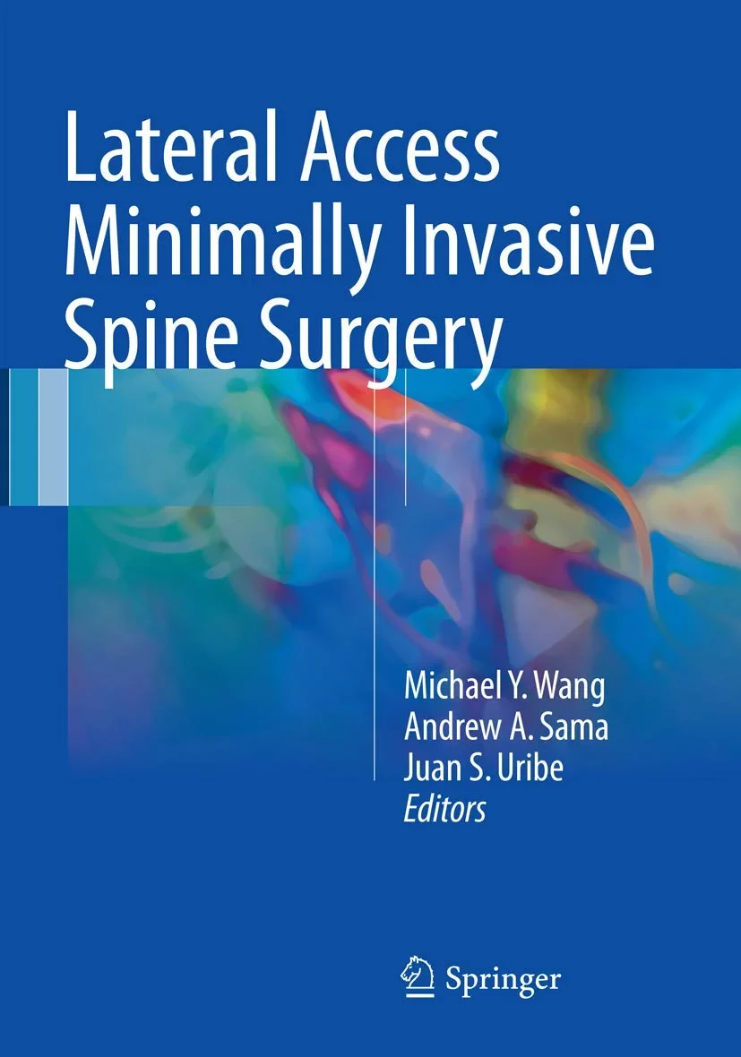 Coperta cărții "Lateral Access Minimally Invasive Spine Surgery" de Wang