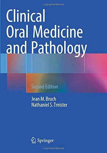 Coperta cărții "Clinical Oral Medicine and Pathology" de Jean M. Bruch