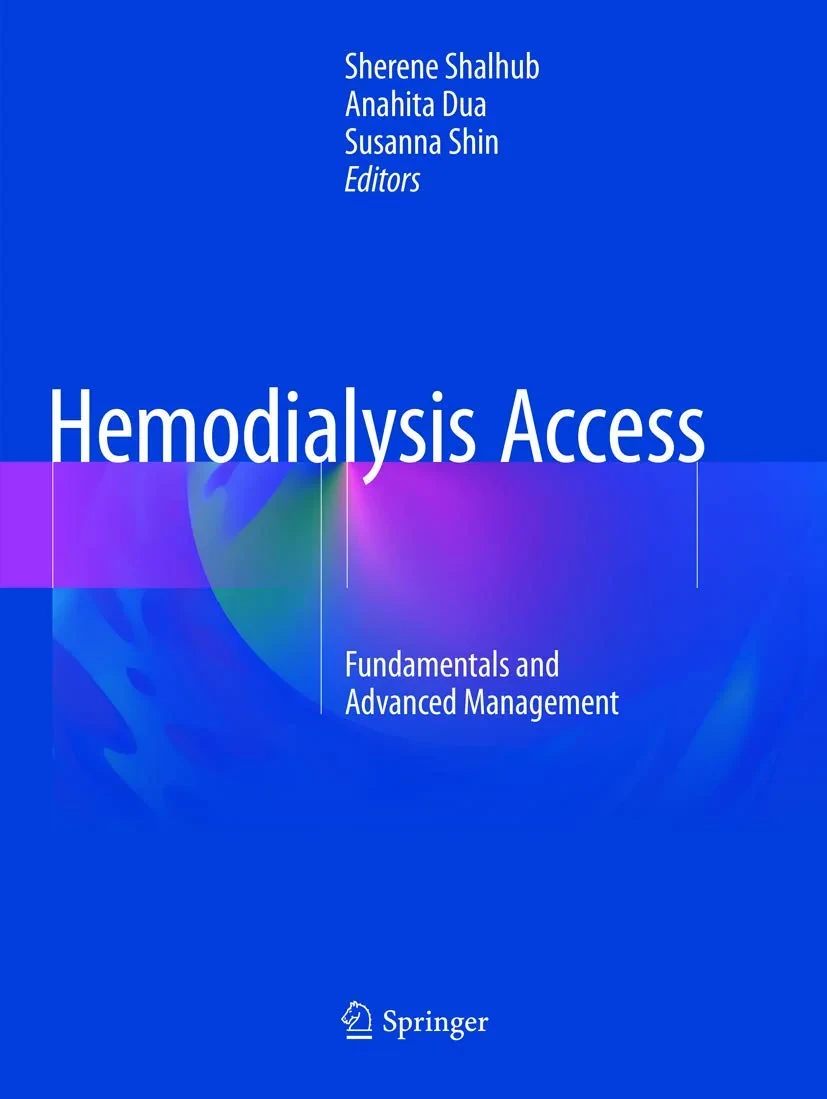 Coperta cărții "Hemodialysis Access: Fundamentals and Advanced Management " de Sherene Shalhub, Anahita Dua, Susanna Shin