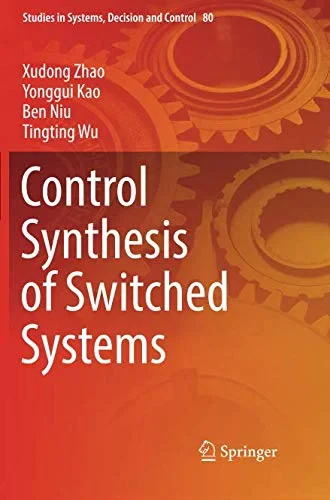 Coperta cărții "Control Synthesis of Switched Systems" de Xudong Zhao