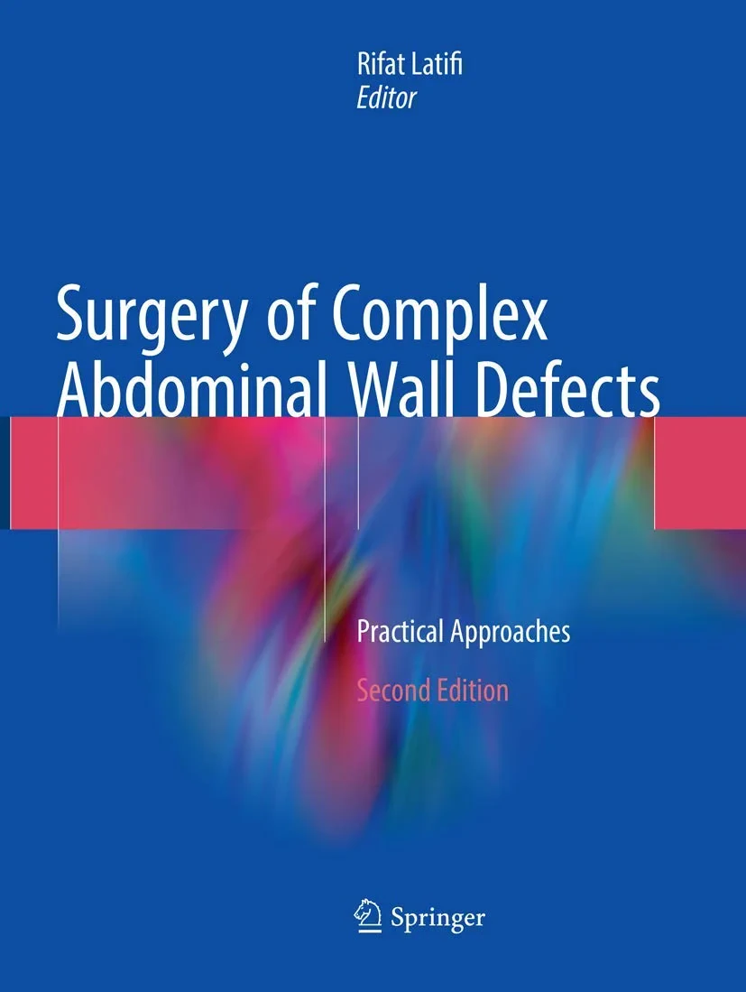 Coperta cărții "Surgery of Complex Abdominal Wall Defects" de Rifat Latifi