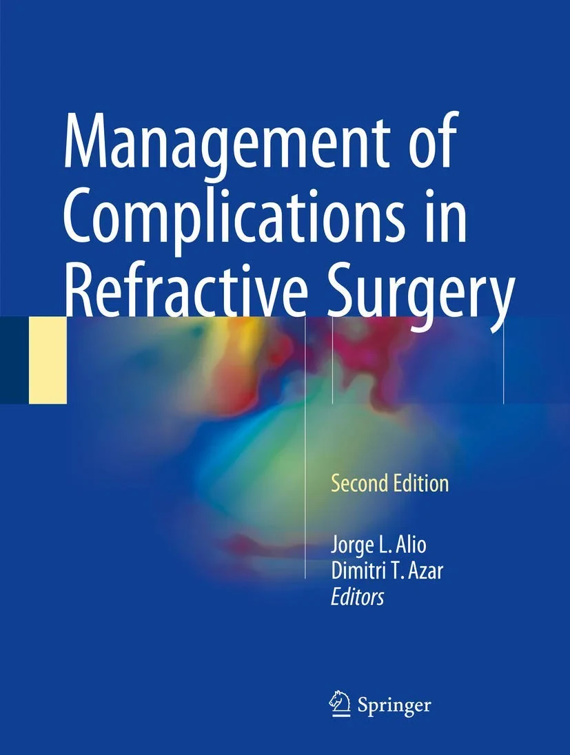 Coperta cărții "Management of Complications in Refractive Surgery" de Jorge L. Alio, Dimitri T. Azar