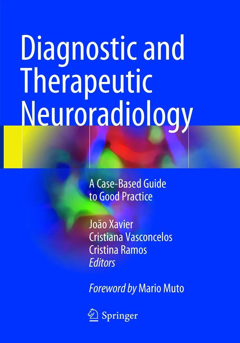 Coperta cărții "Diagnostic and Therapeutic Neuroradiology" de Xavier