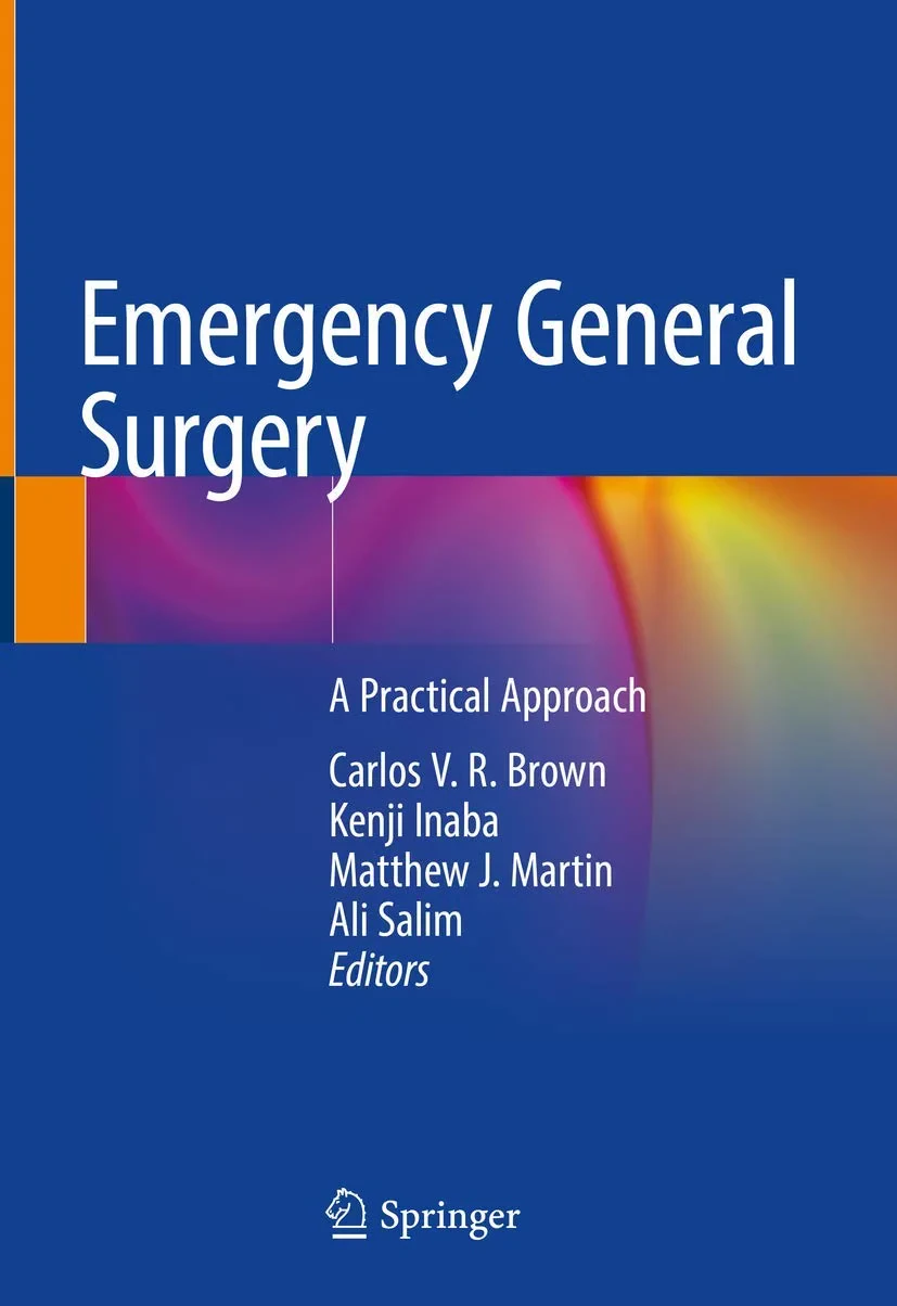 Coperta cărții "Emergency General Surgery: A Practical Approach" de Carlos V. R. Brown, Kenji Inaba, Matthew J. Martin, Ali Salim