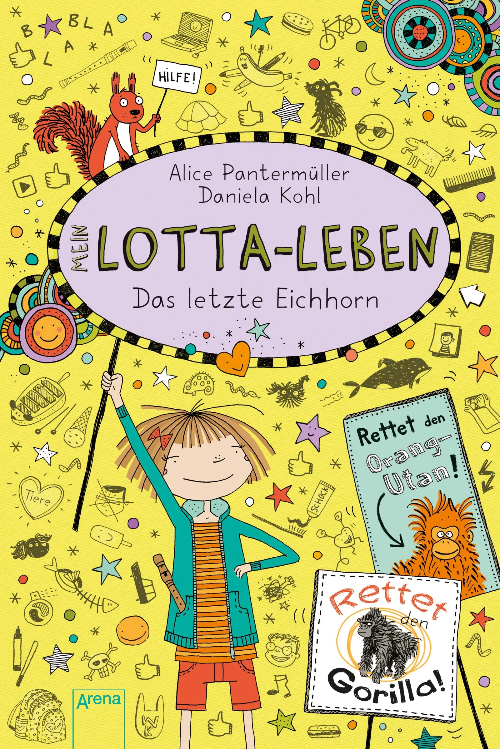 Coperta cărții "Mein Lotta-Leben. Das letzte Eichhorn " de Alice Pantermller, Daniela Kohl