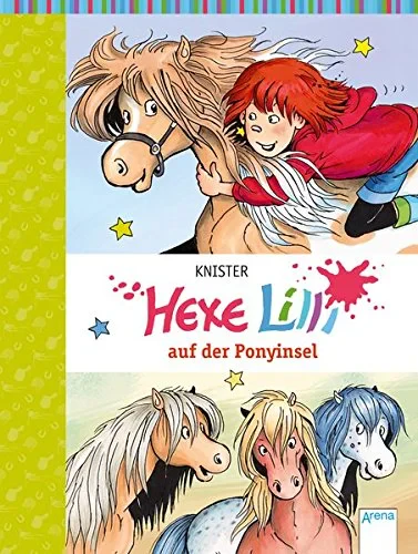 Coperta cărții "Hexe Lili auf der Ponyinsel" de Knister, Knister�