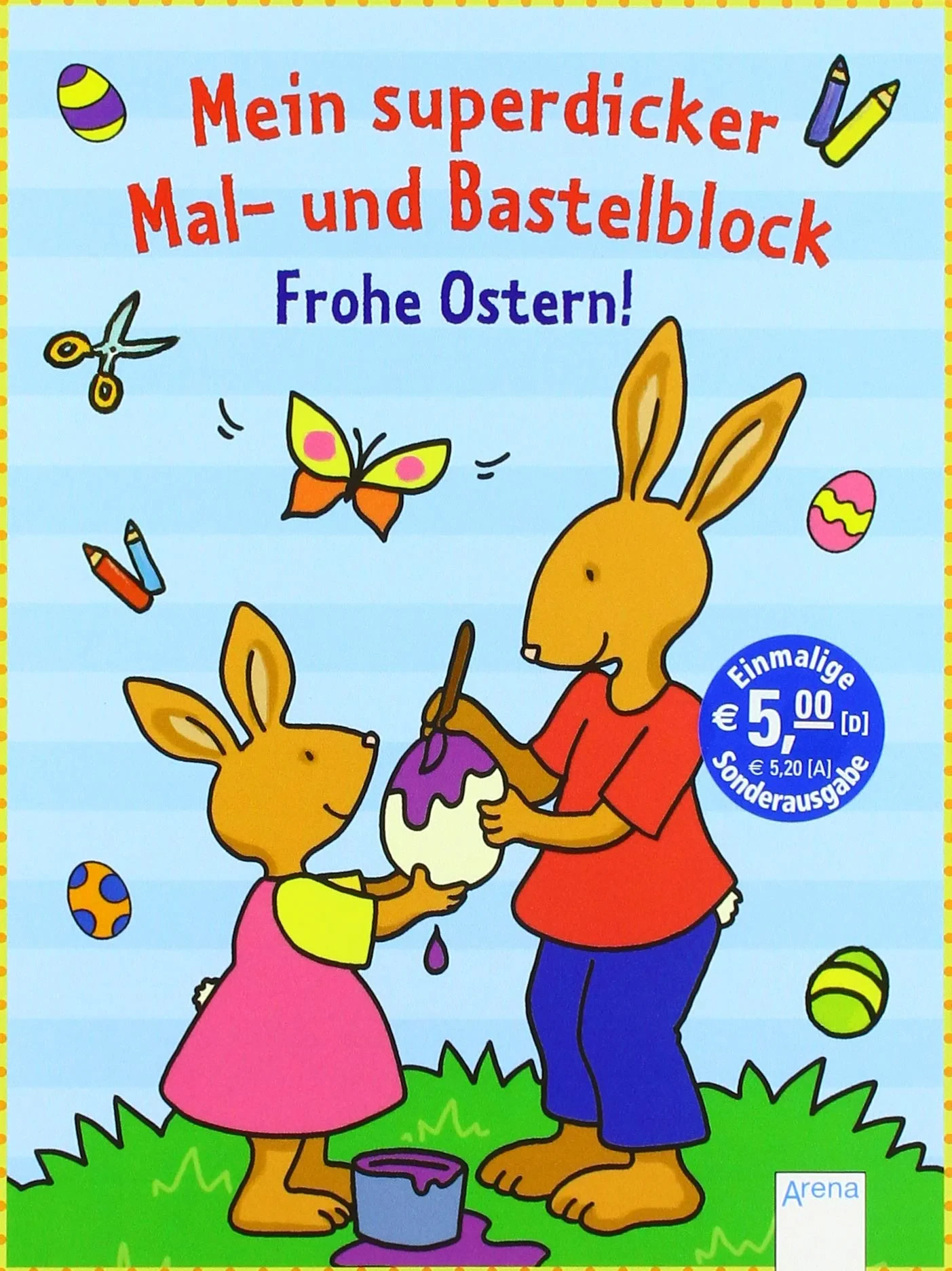 Coperta cărții "Mein superdicker Mal- und Bastelblock. Frohe Ostern!" de Corina Beurenmeister