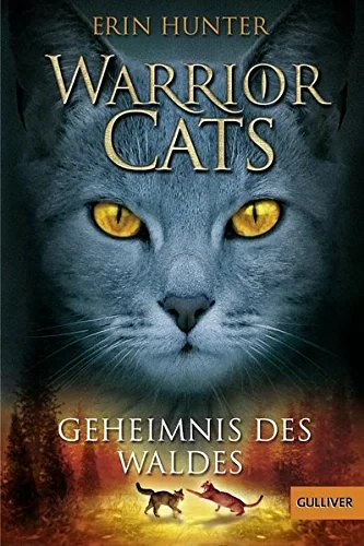 Coperta cărții "Warrior Cats. Geheimnis des Waldes" de Erin Hunter, Klaus Weimann