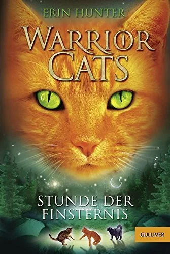 Coperta cărții "Warrior Cats. Stunde der Finsternis: I, Band 6" de Erin Hunter, Friederike Levin