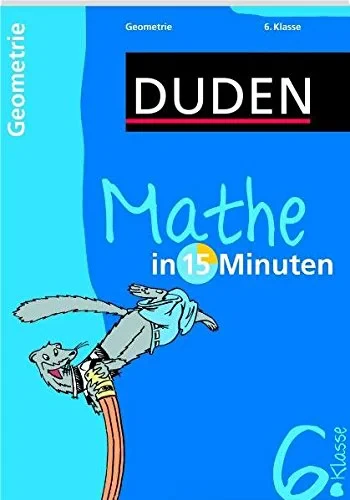 Coperta cărții "Duden Mathe in 15 Minuten. Geometrie 6. Klasse" de autor necunoscut