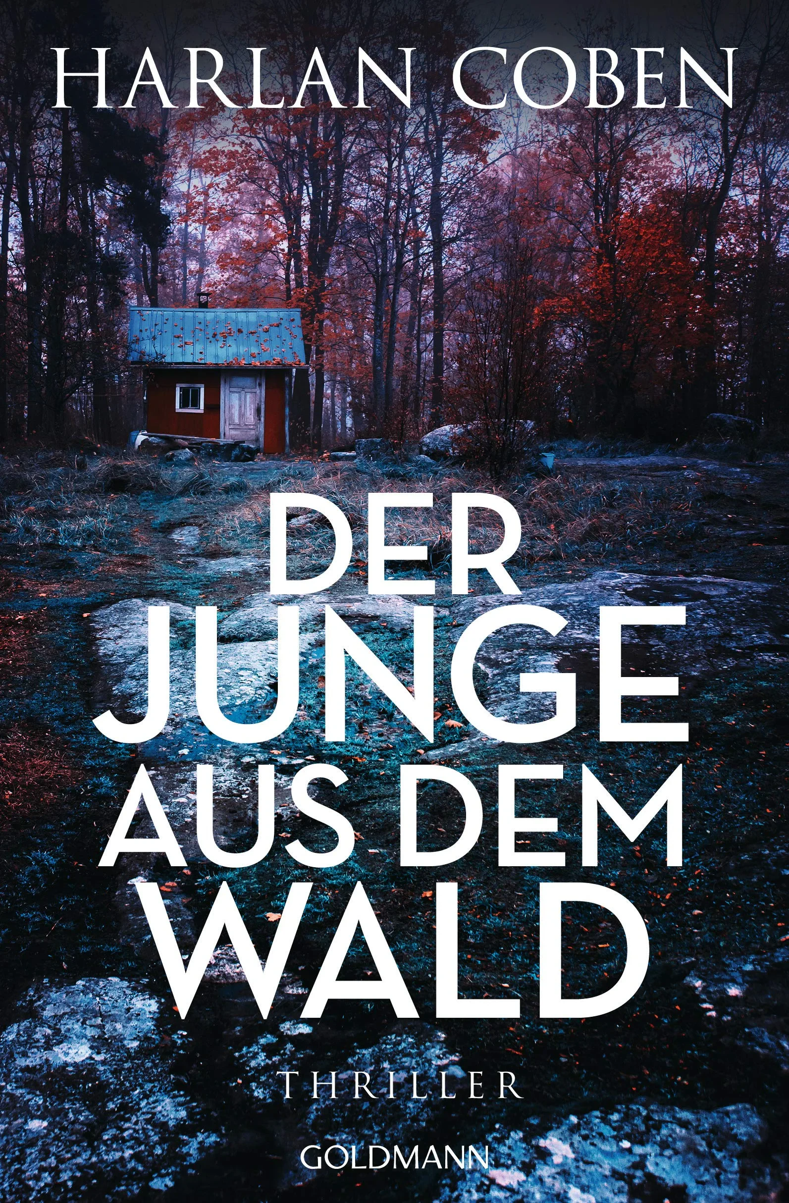 Coperta cărții "Der Junge aus dem Wald: Thriller" de Harlan Coben