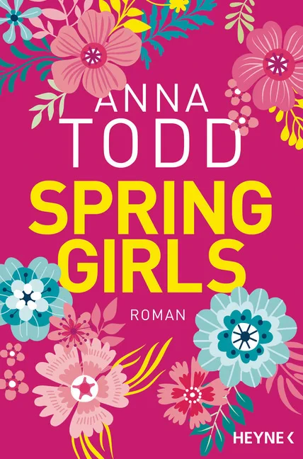 Coperta cărții "Spring Girls" de Anna Todd