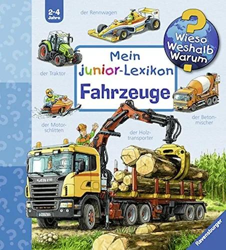 Coperta cărții "Mein junior-Lexikon: Fahrzeuge (Wieso? Weshalb? Warum? Sonderband) " de Peter Nieländer