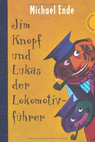 Coperta cărții "Jim Knopf und Lukas der Lokomotivführer" de Michael Ende