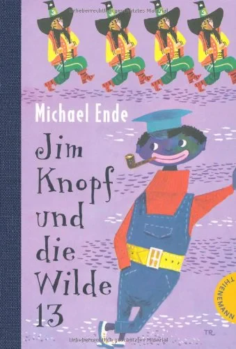 Coperta cărții "Jim Knopf und die Wilde 13" de Michael Ende