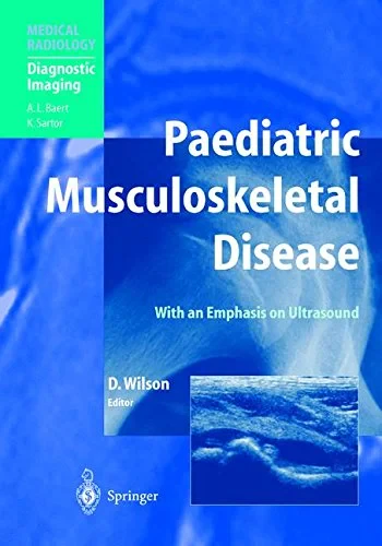 Coperta cărții "Paediatric Muscoloskeletal Disease" de David Wilson