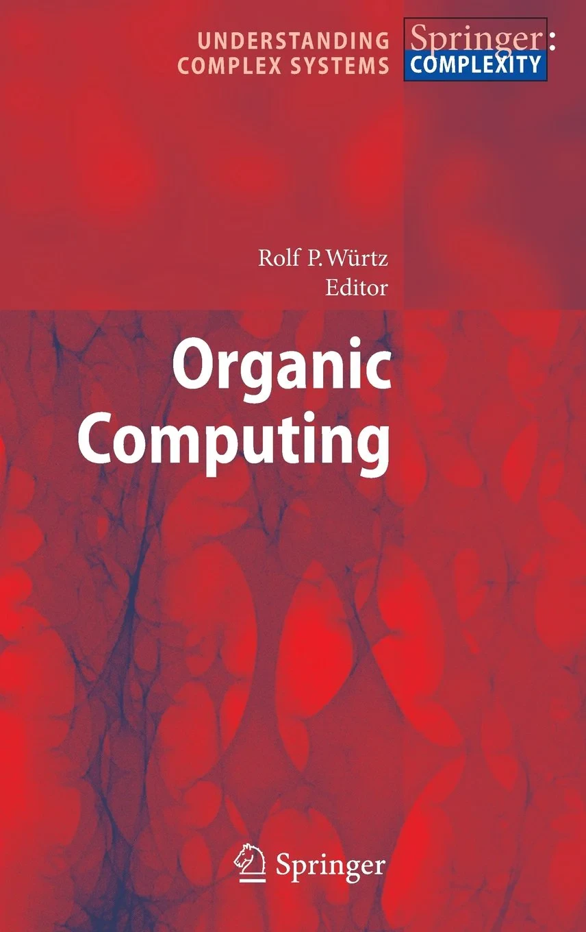 Coperta cărții "Organic Computing (Understanding Complex Systems)" de Rolf P. Würtz