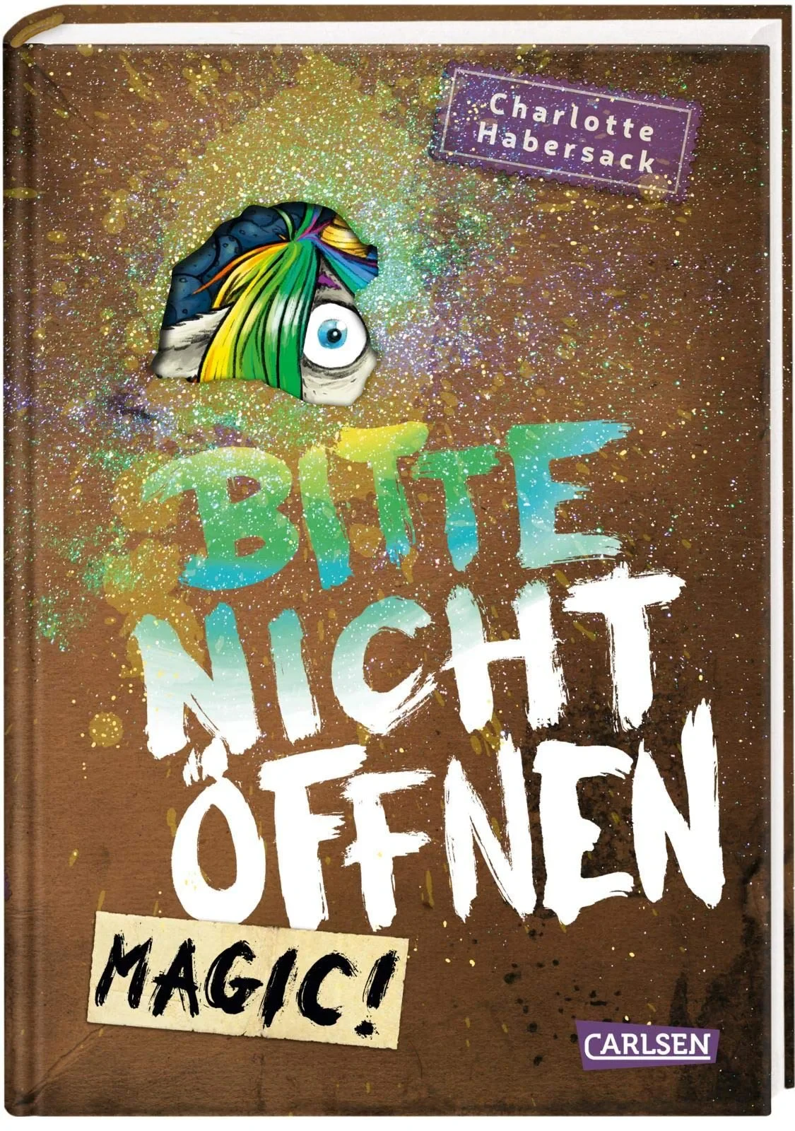 Coperta cărții "Bitte nicht ffnen 5: Magic!" de Charlotte Habersack