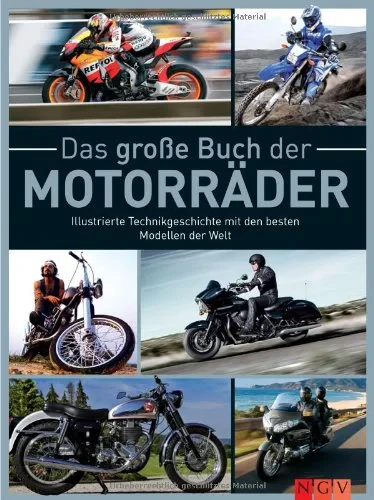 Coperta cărții "Bildatlas Motorräder: Mit mehr als 350 brillanten Abbildungen" de Stephan Fennel (Hg.), Snezana Simicic, Thomas Krämer