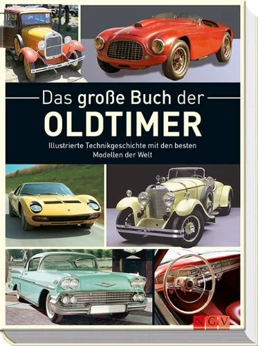 Coperta cărții "Bildatlas Oldtimer: Mit mehr als 400 brillanten Abbildungen" de Michael Dörflinger