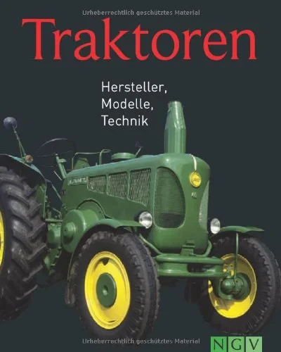 Coperta cărții "Traktoren: Hersteller, Modelle, Technik" de Udo Paulitz